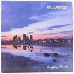 Пластинка Microdisney Everybody is fantastic